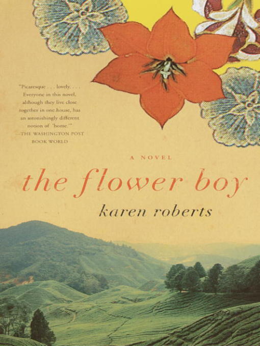 Title details for The Flower Boy by Karen Roberts - Available